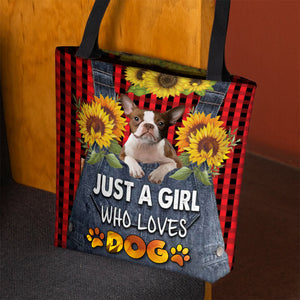 Boston Terrier -Just A Girl Who Loves Dog Tote Bag
