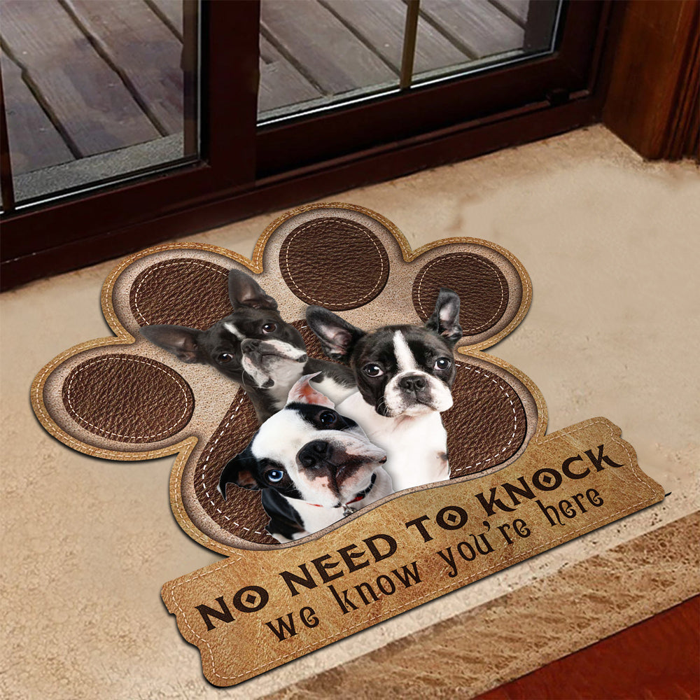Boston terrier No Need To Knock We Know You're Here Custom Doormat
