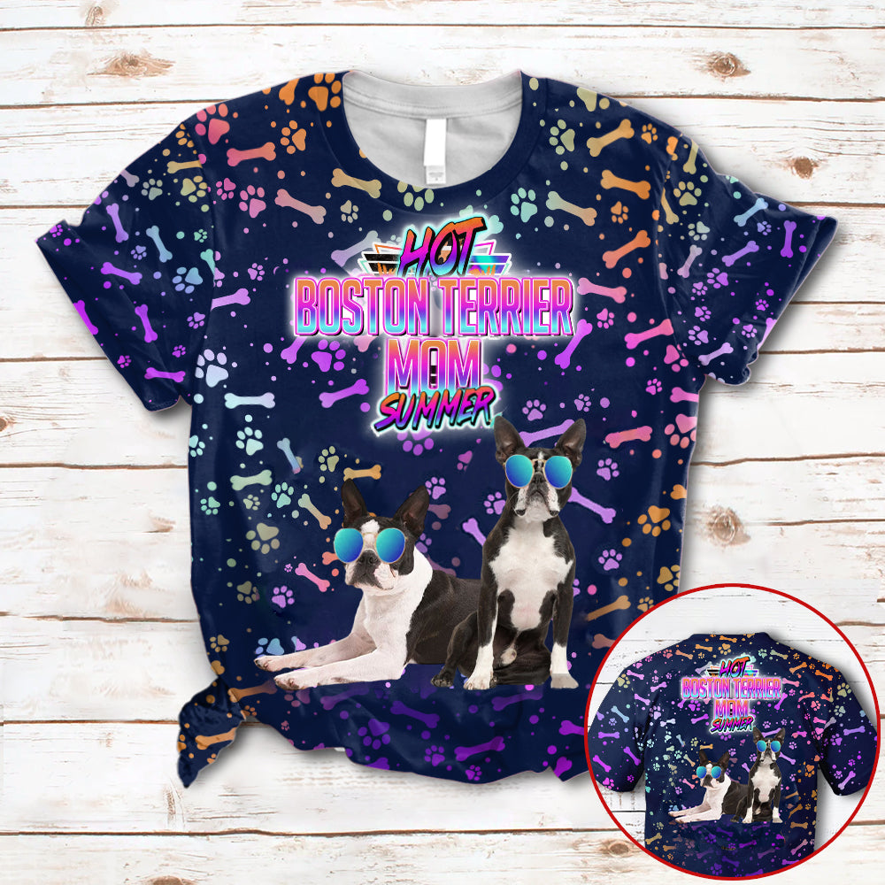 Hot Boston terrier Mom Summer Neon Tropical Desing 3D All Over Print T-Shirt