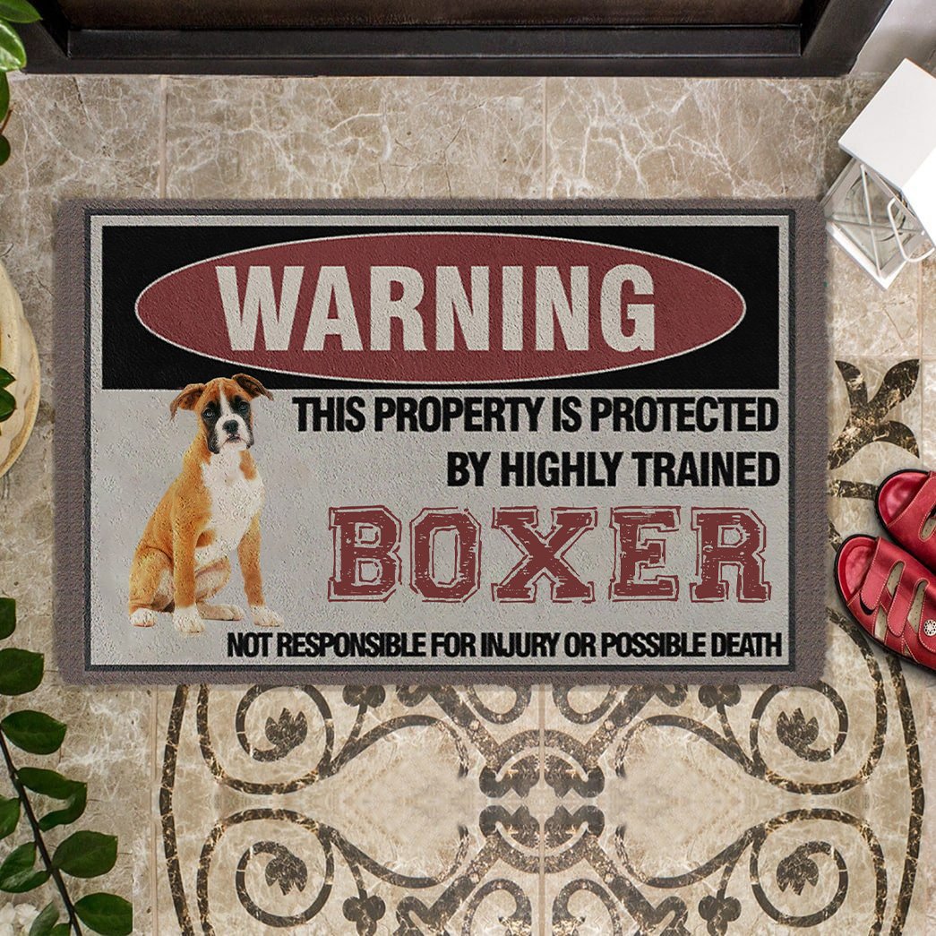 THIS PROPERTY IS PROTECTED BY HIGHLY TRAINED Boxer Doormat