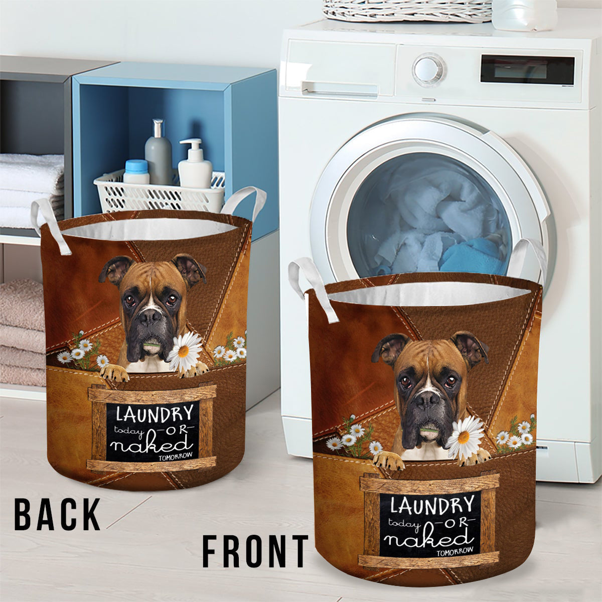 Boxer Laundry Today Or Naked Tomorrow Laundry Basket