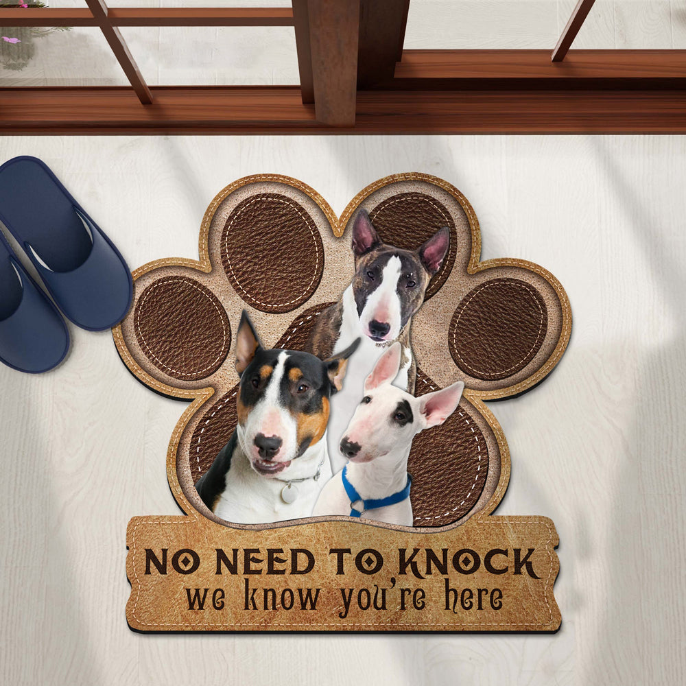 Bull Terrier5 No Need To Knock We Know You're Here Custom Doormat