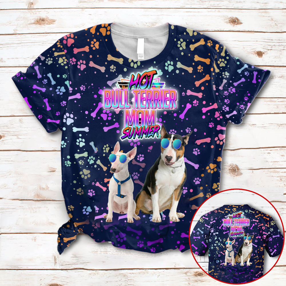 Hot Bull Terrier Mom Summer Neon Tropical Desing 3D All Over Print T-Shirt