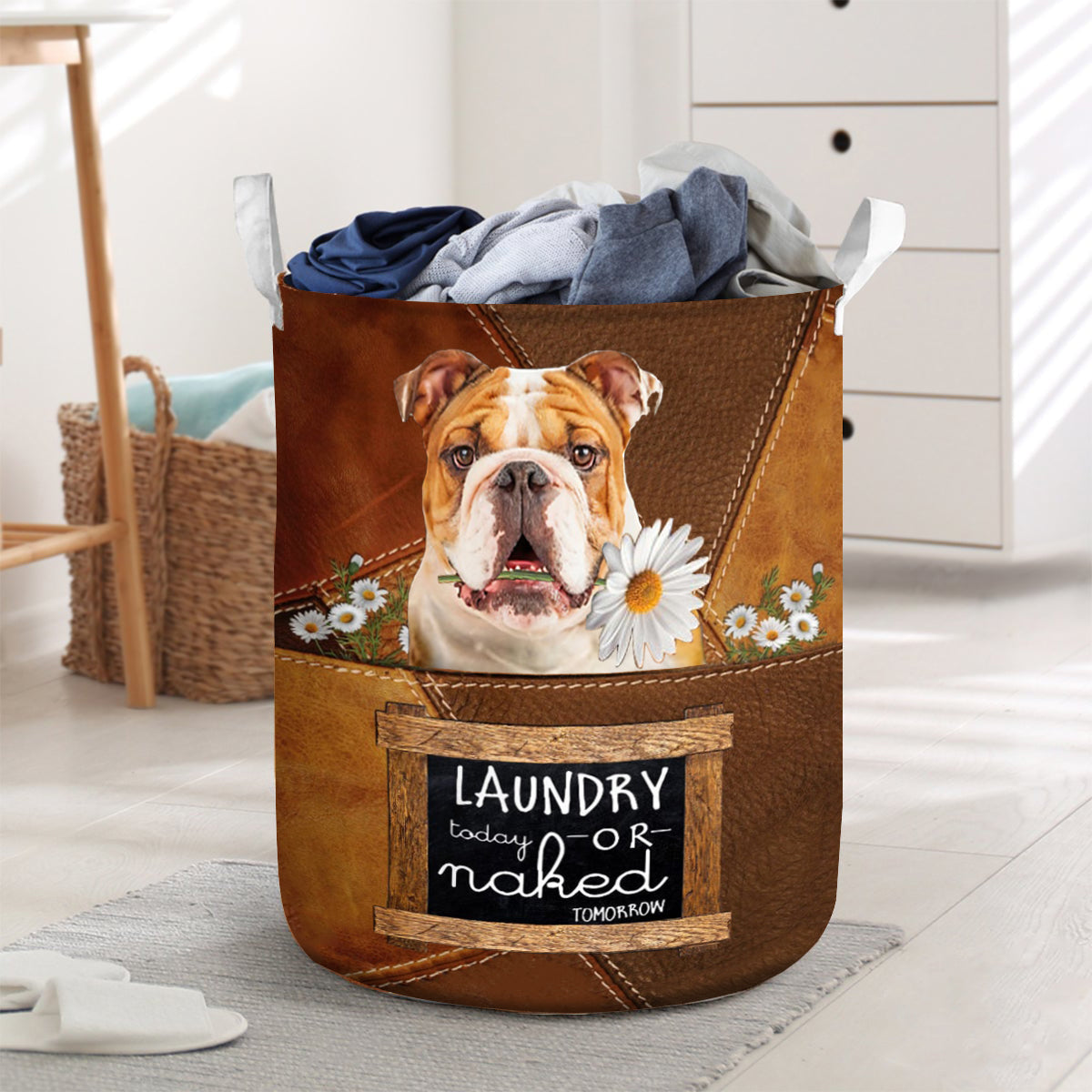 Bulldog Laundry Today Or Naked Tomorrow Laundry Basket