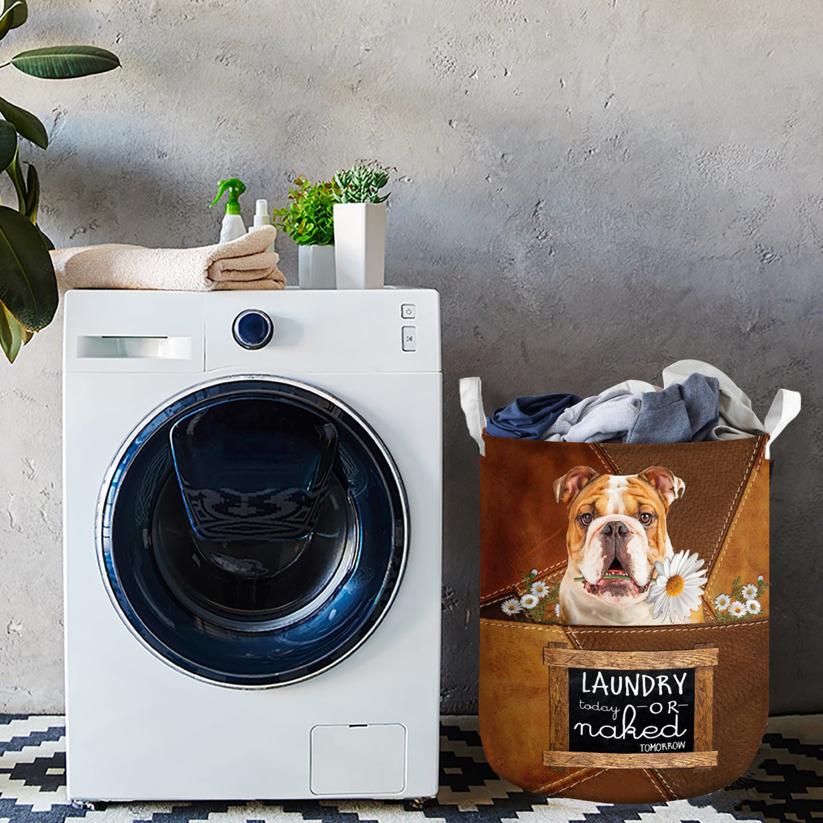 Bulldog Laundry Today Or Naked Tomorrow Laundry Basket