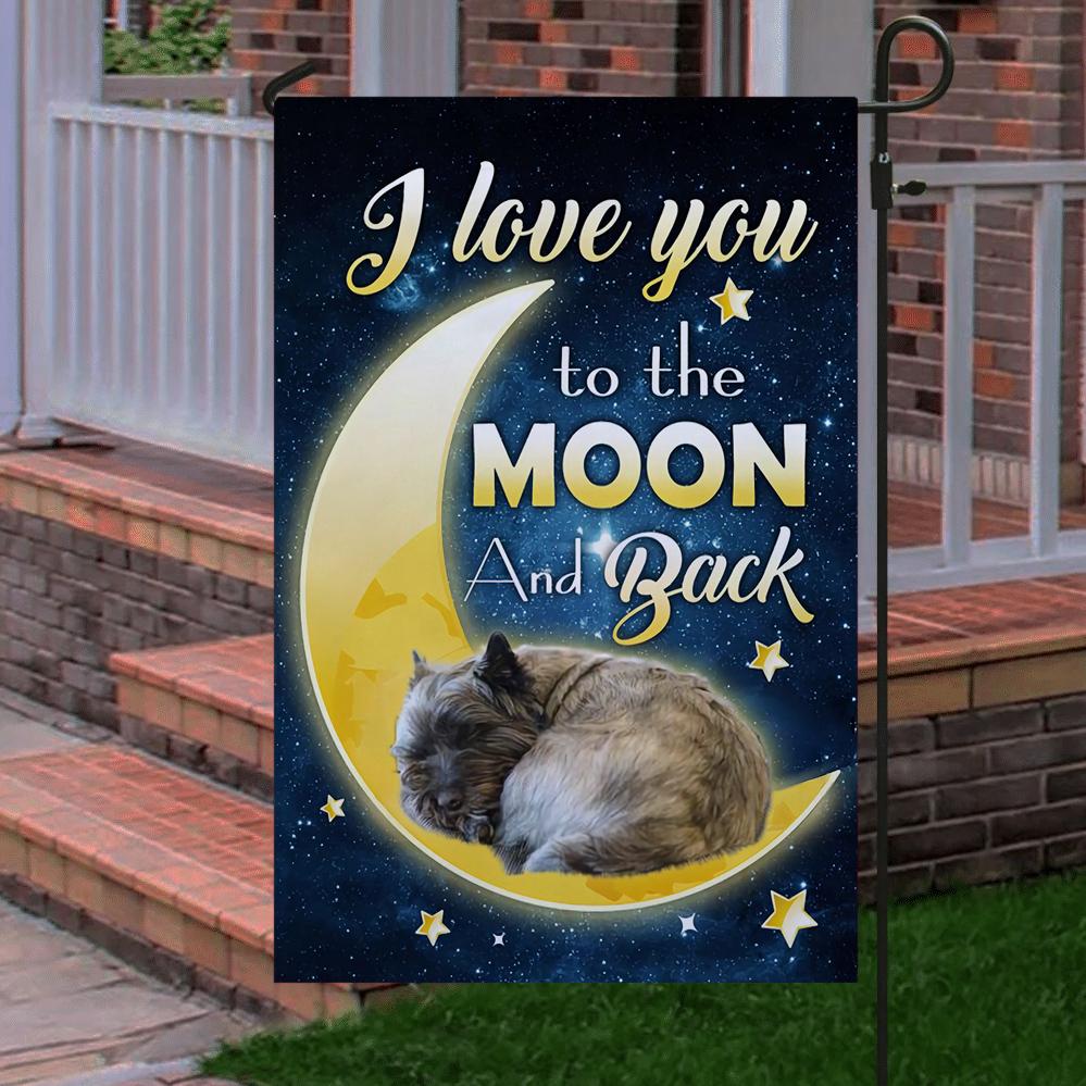 Cairn Terrier I Love You To The Moon And Back Garden Flag
