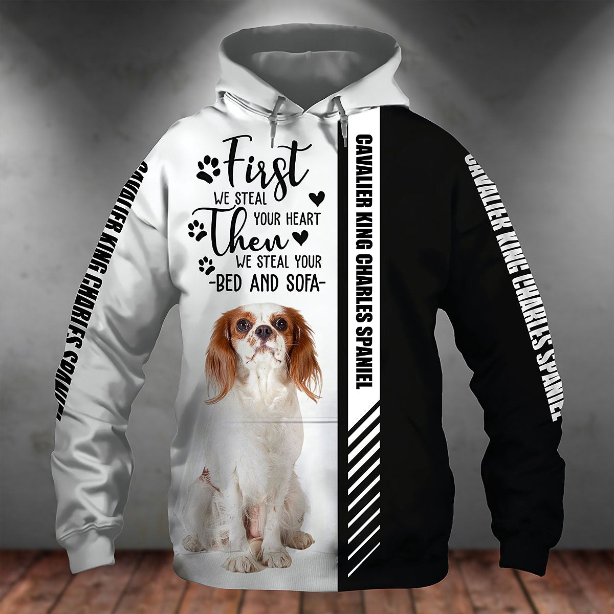 Cavalier King Charles Spaniel-First We Steal Your Heart Unisex Hoodie