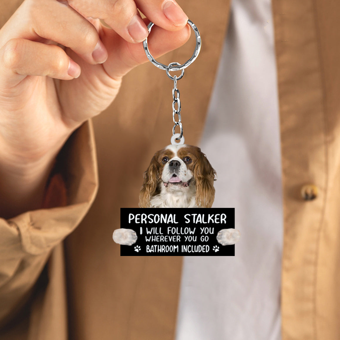 Cavalier King Charles Spaniel Personal Stalker Acrylic Keychain