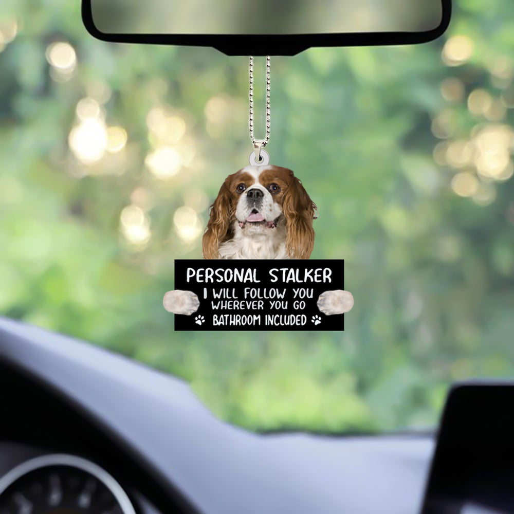 Cavalier King Charles Spaniel Personal Stalker Car Hanging Ornament