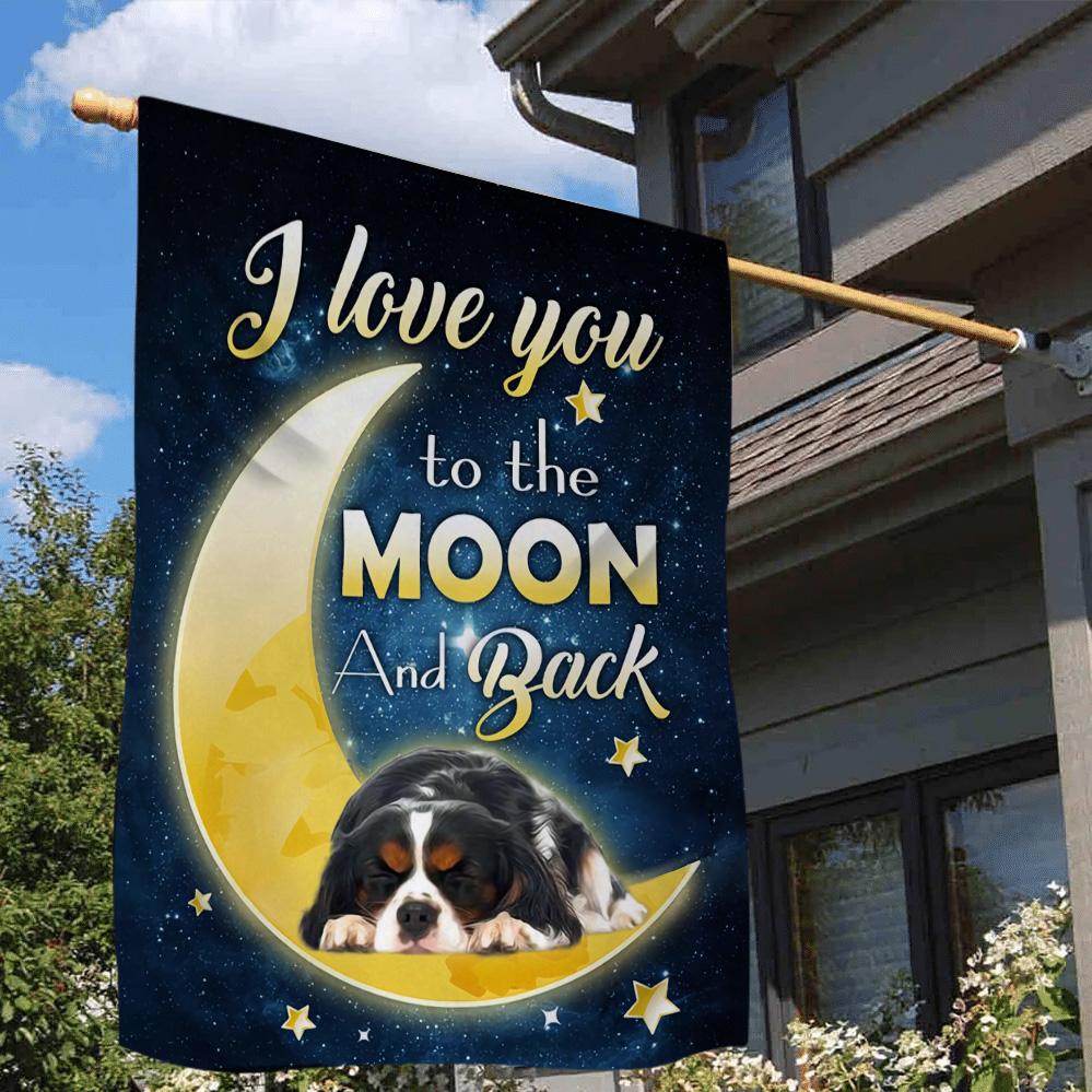 Cavalier King Charles Spaniel I Love You To The Moon And Back Garden Flag