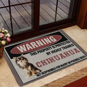 THIS PROPERTY IS PROTECTED BY HIGHLY TRAINED Long Hair Chihuahua Doormat