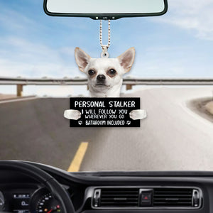 Chihuahua03 Personal Stalker Car Hanging Ornament