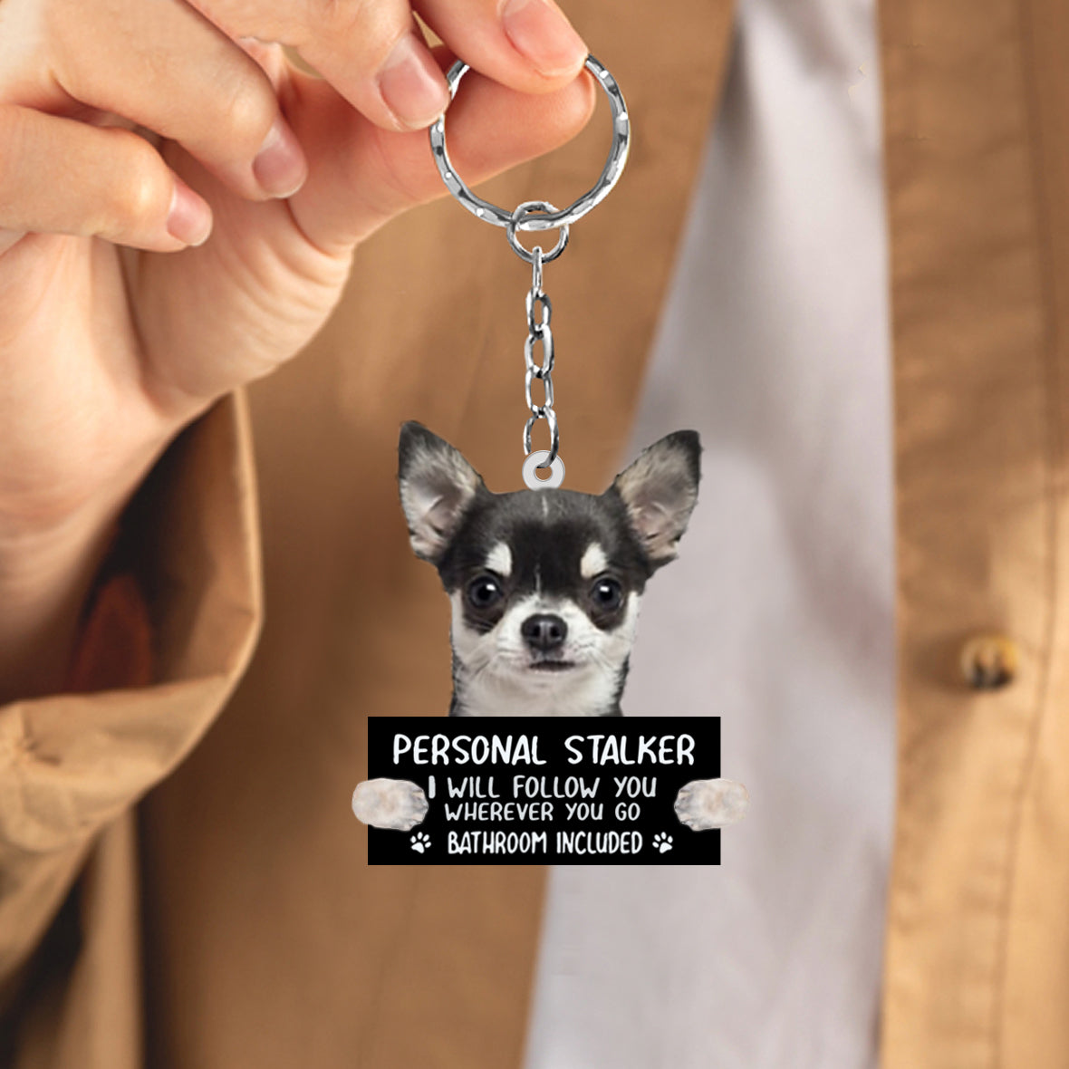 Chihuahua05Personal Stalker Acrylic Keychain