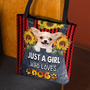 Chihuahua 3-Just A Girl Who Loves Dog Tote Bag