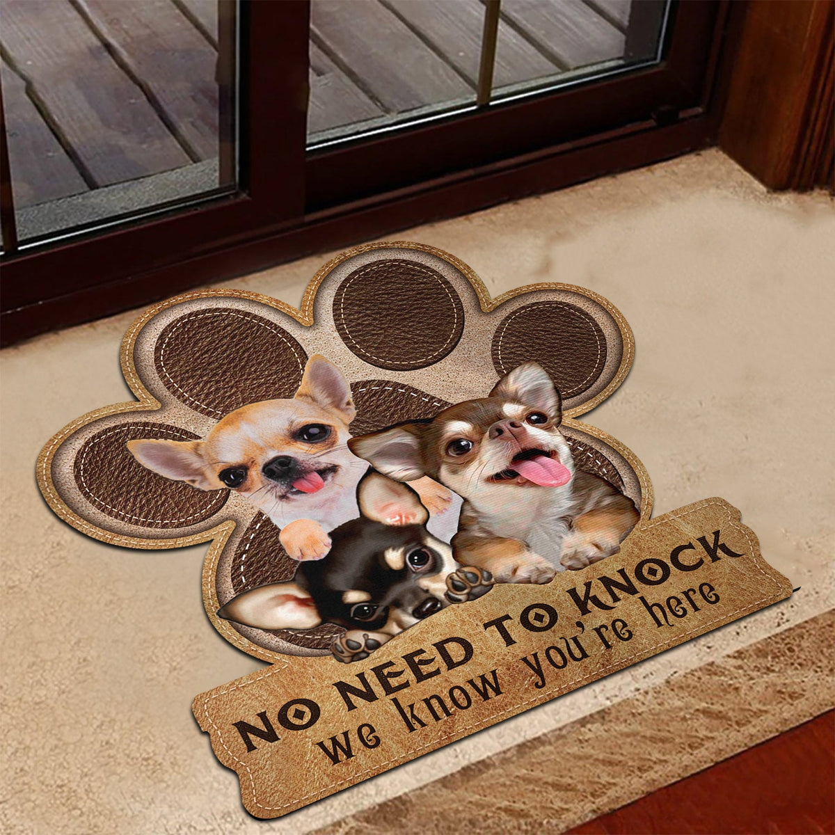 Chihuahuas03 No Need To Knock We Know You're Here Custom Doormat