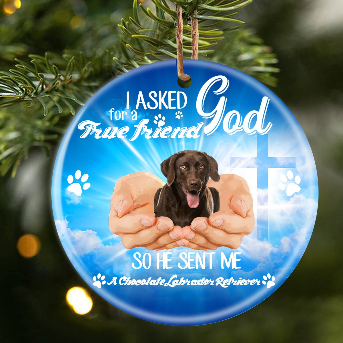 God Send Me A/An Chocolate Labrador Retriever Porcelain/Ceramic Ornament