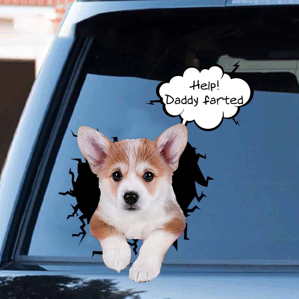 Help! Daddy Farted Corgi Car/ Door/ Fridge/ Laptop Sticker