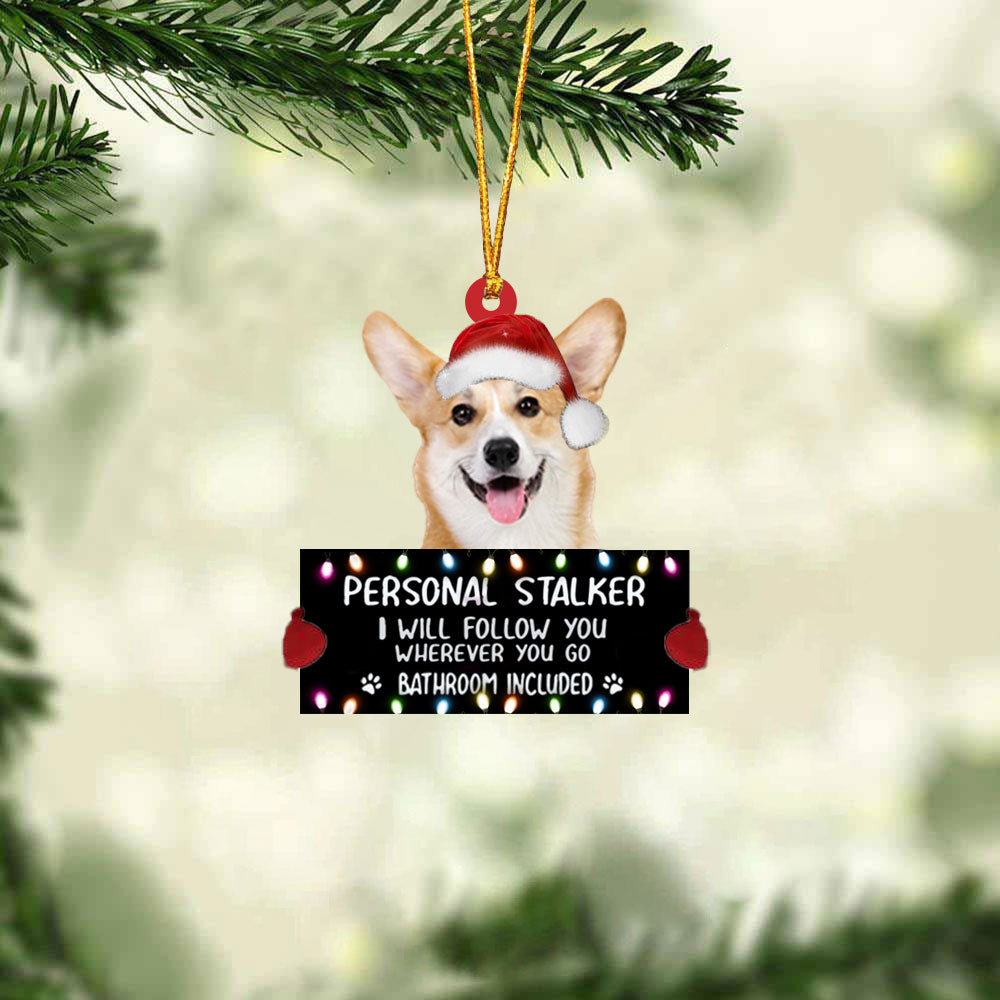 Corgi Personal Stalker Christmas Hanging Ornament