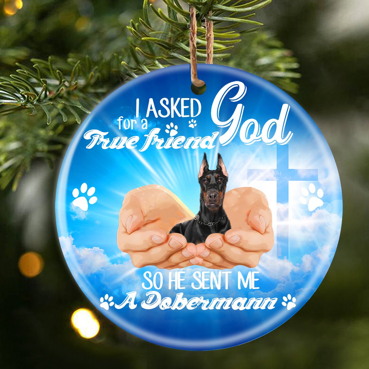 God Send Me A/An Dobermann Porcelain/Ceramic Ornament