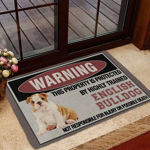 THIS PROPERTY IS PROTECTED BY HIGHLY TRAINED English Bulldog Doormat