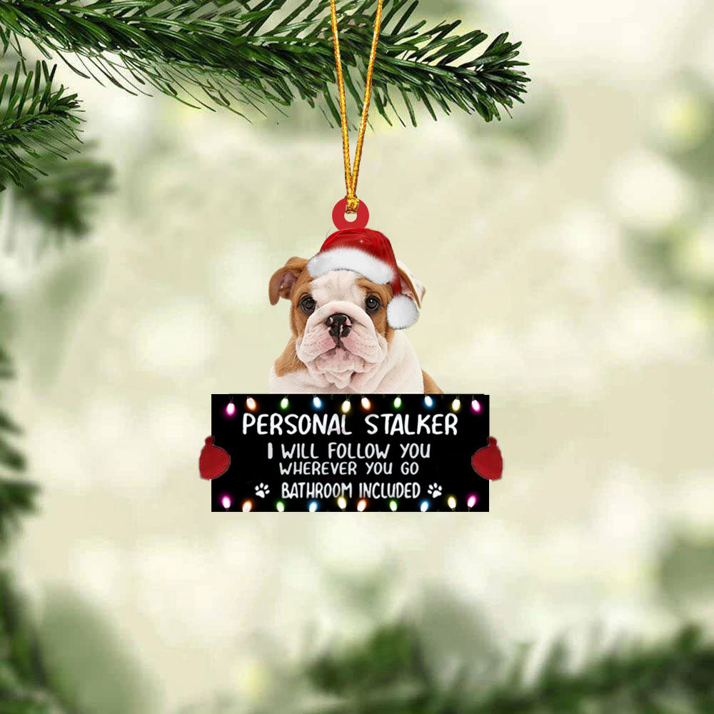English Bulldog2 Personal Stalker Christmas Hanging Ornament