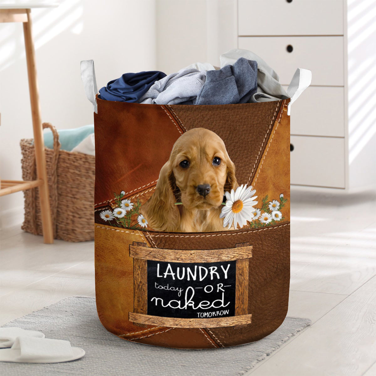 English Cocker Spaniel Laundry Today Or Naked Tomorrow Laundry Basket