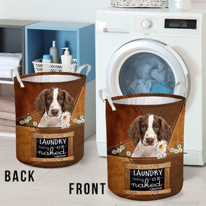English Springer Spaniel Laundry Today Or Naked Tomorrow Laundry Basket