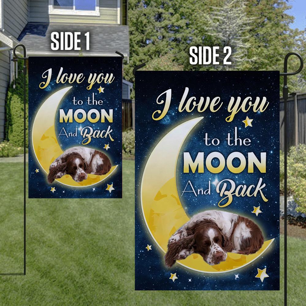 English Springer Spaniel I Love You To The Moon And Back Garden Flag