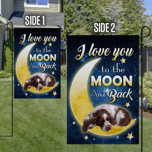 English Springer Spaniel I Love You To The Moon And Back Garden Flag
