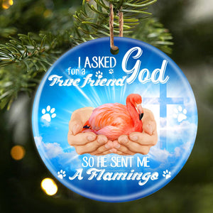 God Send Me A/An Flamingo Porcelain/Ceramic Ornament