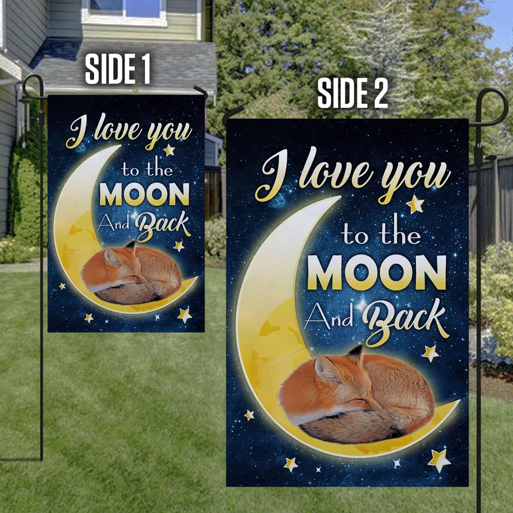 Fox I Love You To The Moon And Back Garden Flag