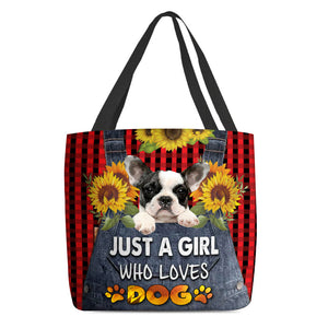 French Bulldog  2-Just A Girl Who Loves Dog Tote Bag