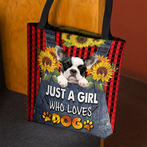 French Bulldog  2-Just A Girl Who Loves Dog Tote Bag