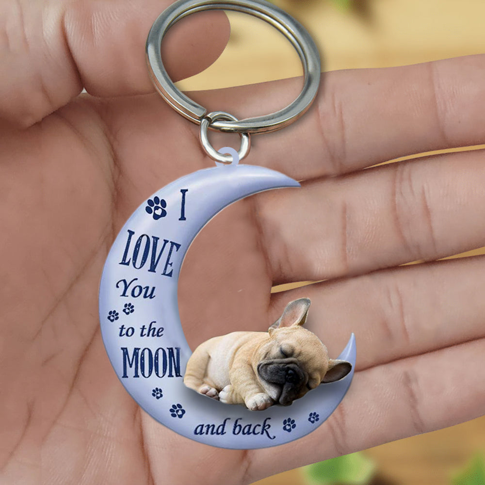 French bulldog I Love You To The Moon And Back Flat Acrylic Keychain
