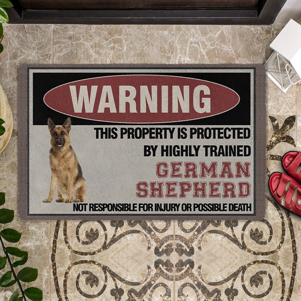 THIS PROPERTY IS PROTECTED BY HIGHLY TRAINED German Shepherd Doormat