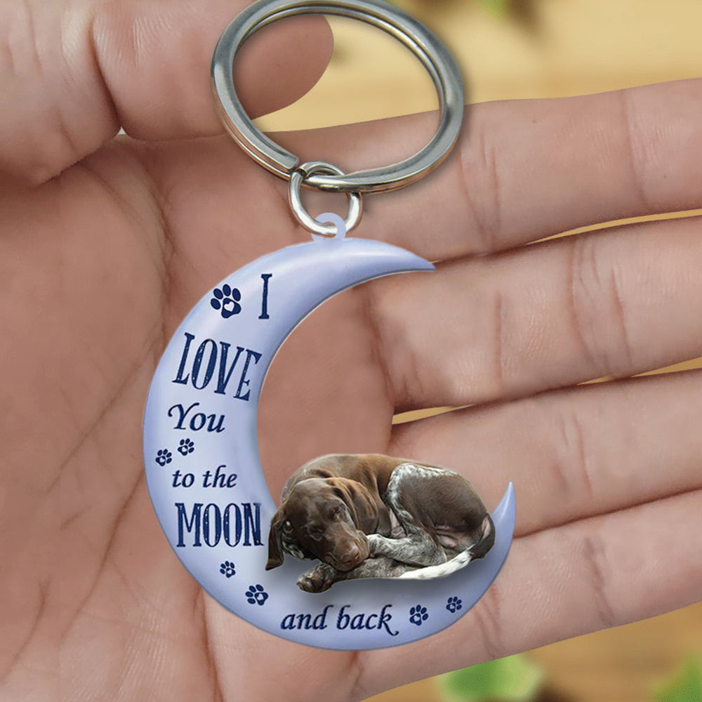 German Shorthaired I Love You To The Moon And Back Flat Acrylic Keychain