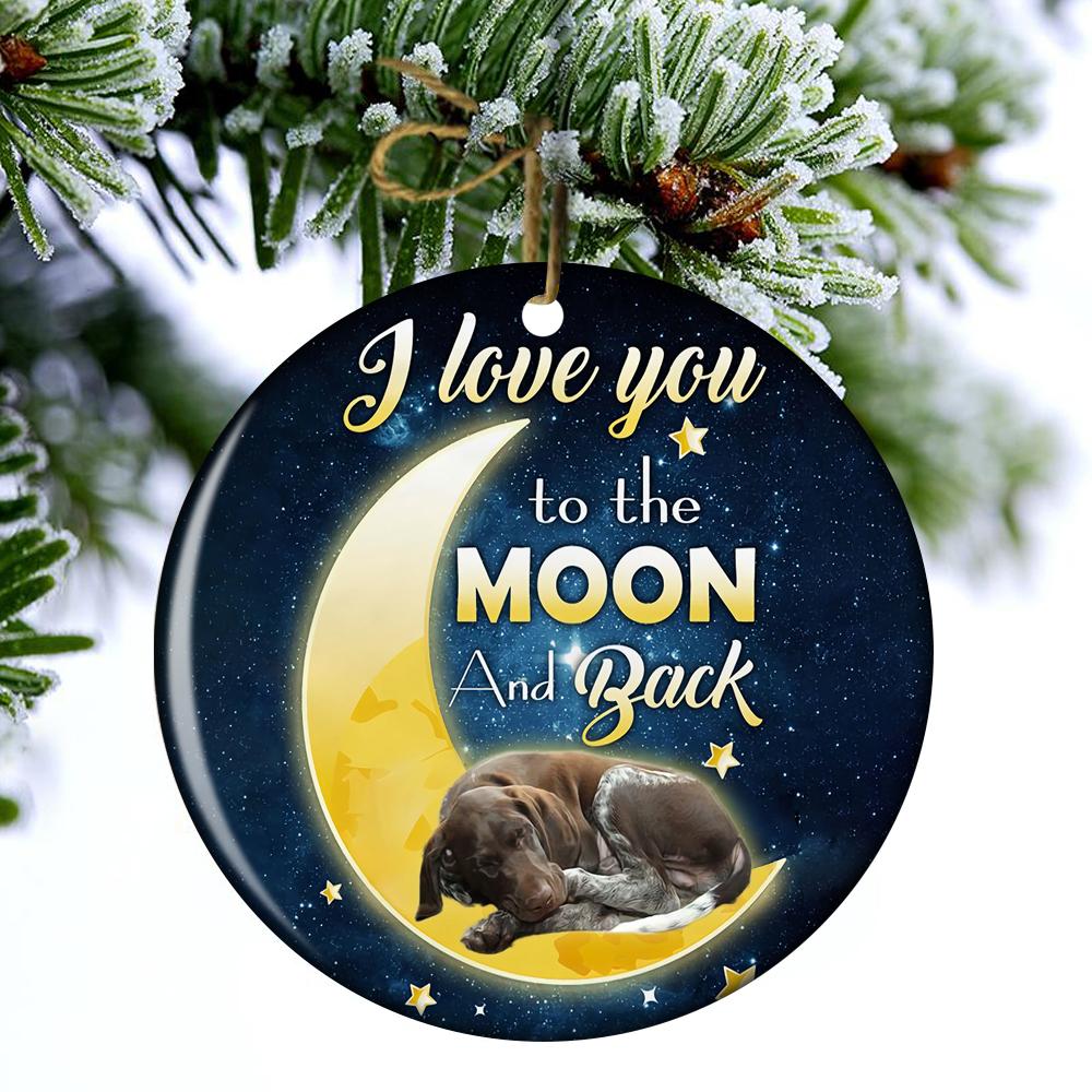 German Shorthaired Pointer I Love You To The Moon And Back Porcelain/Ceramic Ornament
