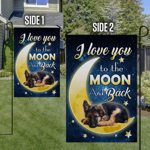 German Shepherd I Love You To The Moon And Back Garden Flag