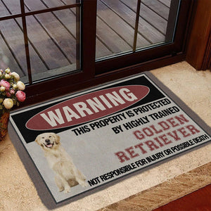THIS PROPERTY IS PROTECTED BY HIGHLY TRAINED Golden Retriever Doormat