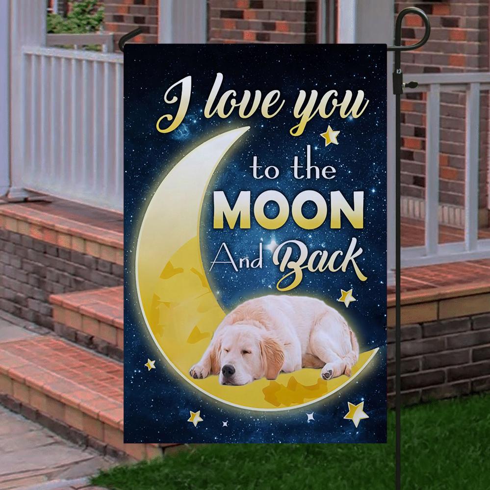 Golden Retriever I Love You To The Moon And Back Garden Flag