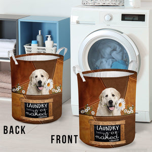 Great Pyrenees Laundry Today Or Naked Tomorrow Laundry Basket