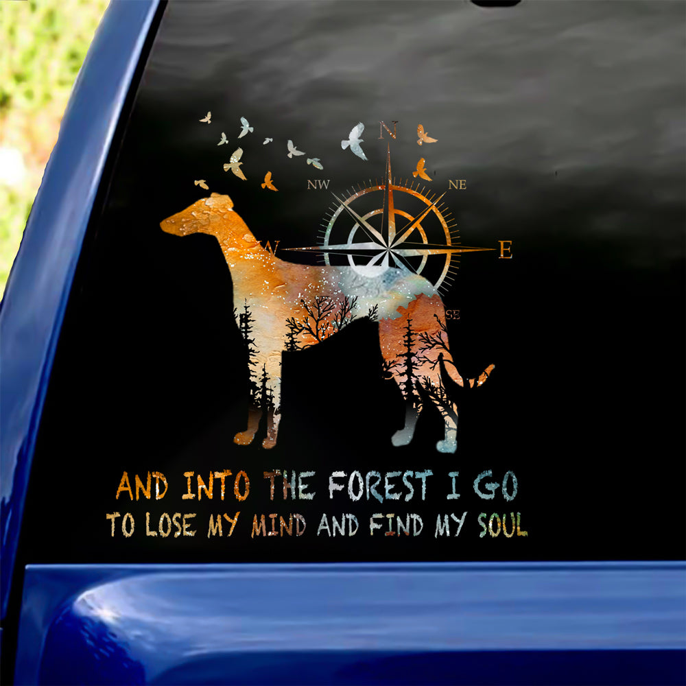 Grey Hound Into The Forest I Go To Lose My Mind And Find My Soul Car/ Door/ Fridge/ Laptop Sticker V1
