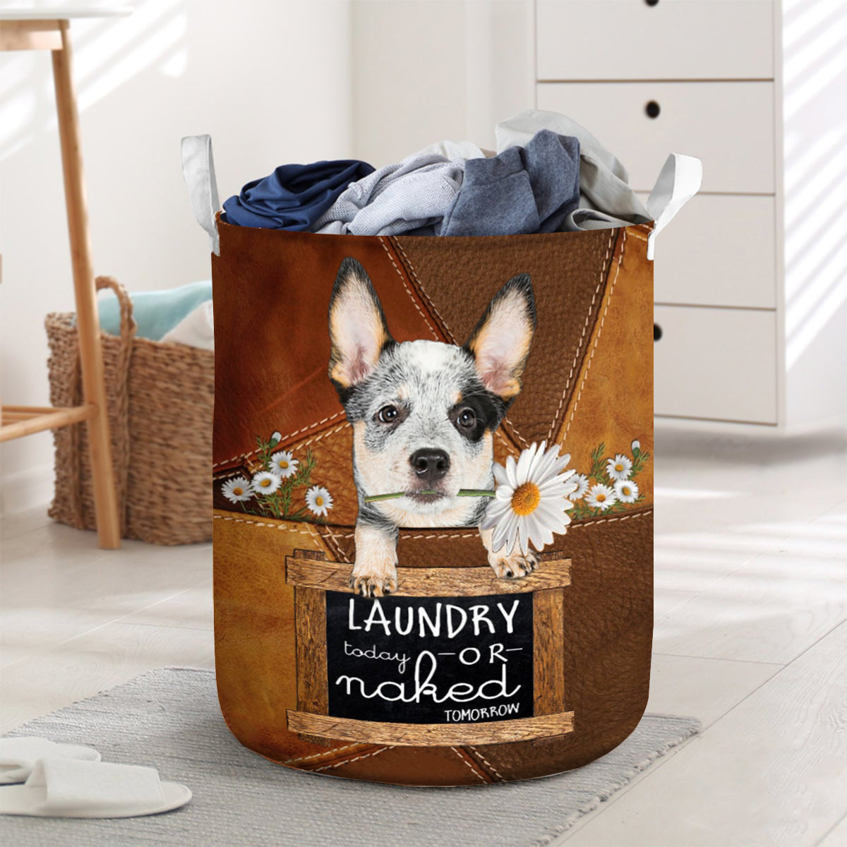 Heeler Laundry Today Or Naked Tomorrow Laundry Basket