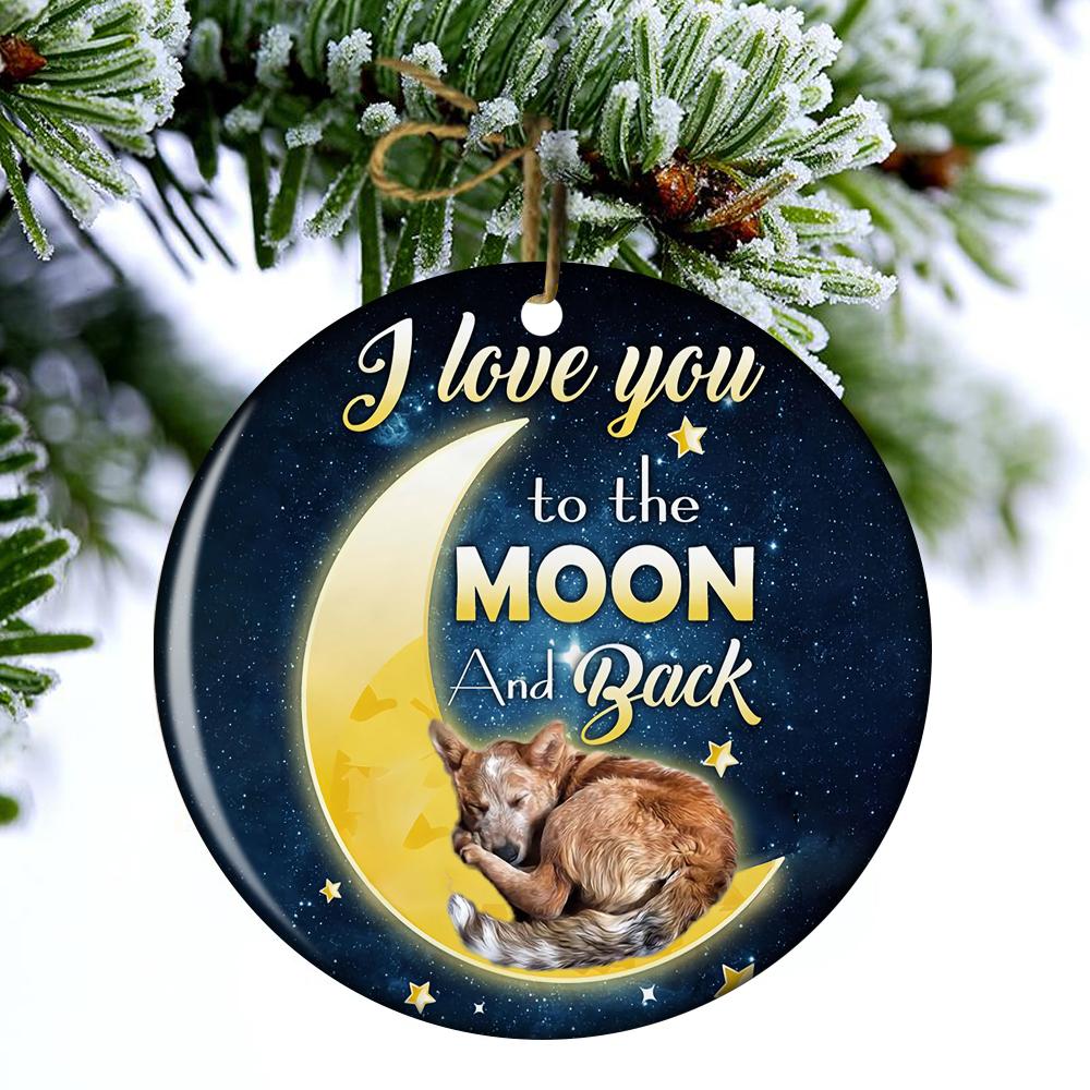 Heeler I Love You To The Moon And Back Porcelain/Ceramic Ornament
