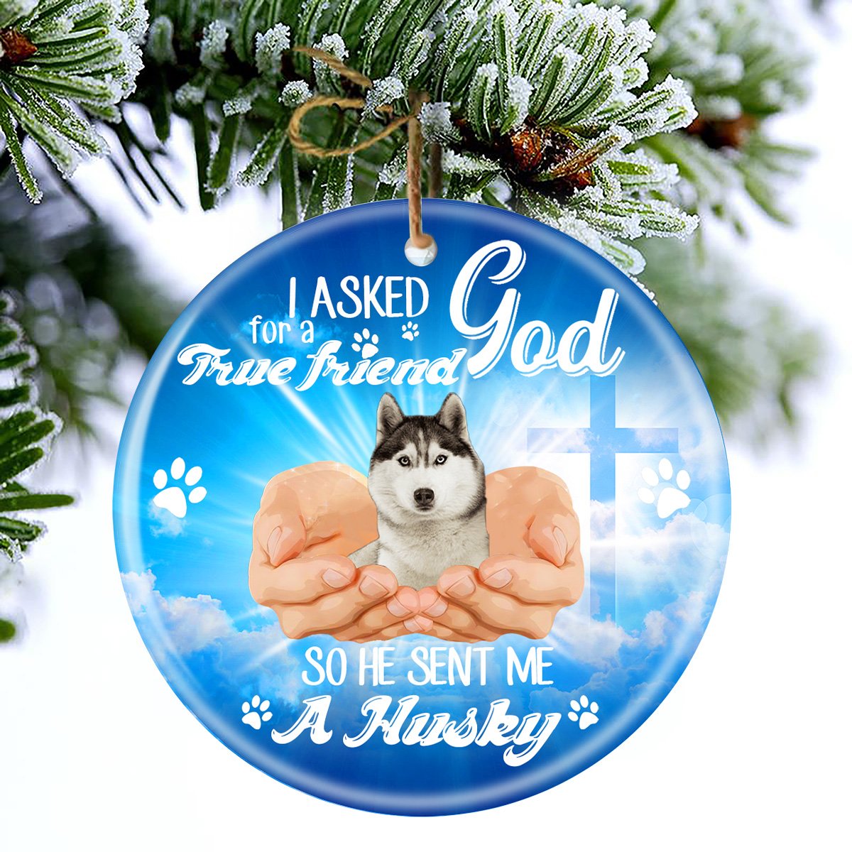 God Send Me A/An Husky Porcelain/Ceramic Ornament