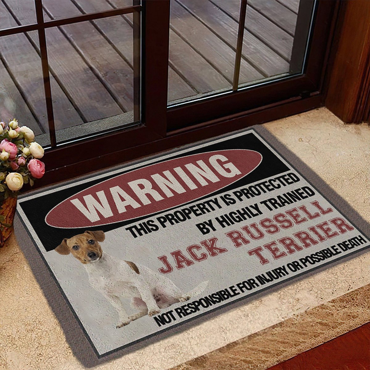 THIS PROPERTY IS PROTECTED BY HIGHLY TRAINED Jack Russell Terrier Doormat