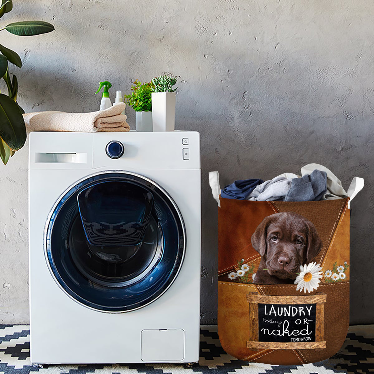 Labrador Retriever Laundry Today Or Naked Tomorrow Laundry Basket
