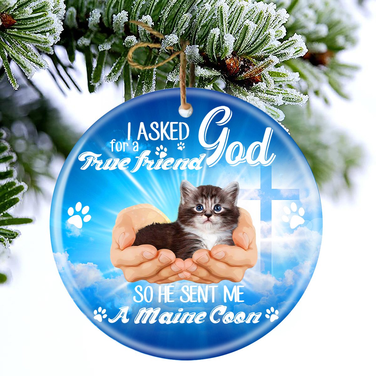 God Send Me A/An Maine Coon Porcelain/Ceramic Ornament