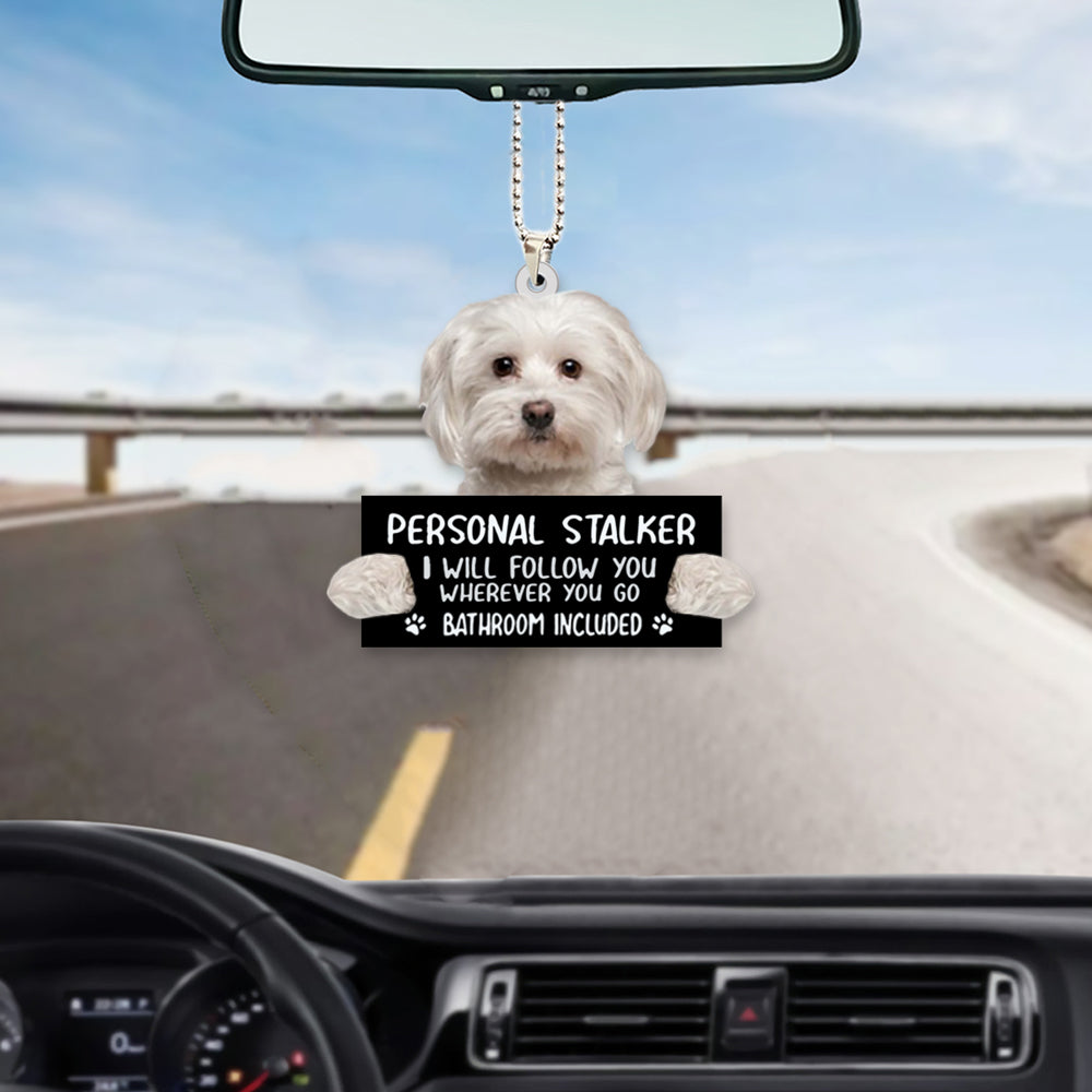 Maltese Personal Stalker Car Hanging Ornament