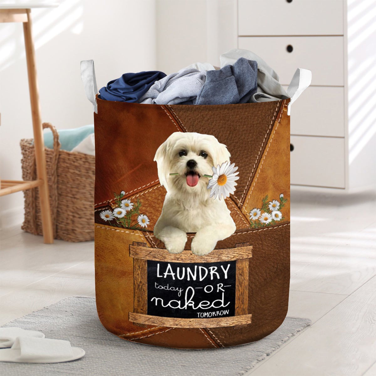 Maltese Laundry Today Or Naked Tomorrow Laundry Basket